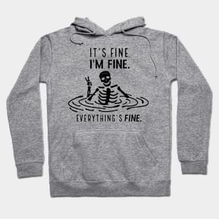 I'm fine funny skull Saying Halloween Hoodie